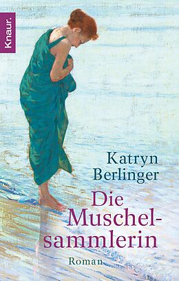 E-Book (epub) Die Muschelsammlerin von Katryn Berlinger