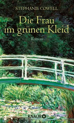 E-Book (epub) Die Frau im grünen Kleid von Stephanie Cowell