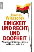 E-Book (epub) Einigkeit und Recht und Doofheit von Thomas Wieczorek