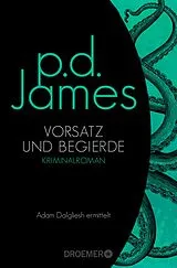 E-Book (epub) Vorsatz und Begierde von P. D. James