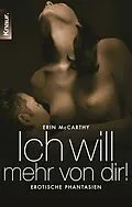 E-Book (epub) Ich will mehr von dir! von Erin McCarthy