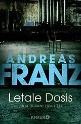 E-Book (epub) Letale Dosis von Andreas Franz