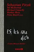 E-Book (epub) P. S. Ich töte dich von Sebastian Fitzek