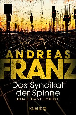 E-Book (epub) Das Syndikat der Spinne von Andreas Franz