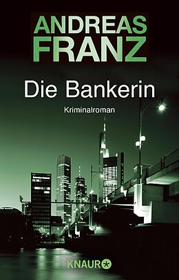 E-Book (epub) Die Bankerin von Andreas Franz
