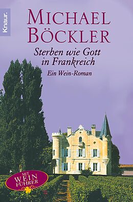 E-Book (epub) Sterben wie Gott in Frankreich von Michael Böckler