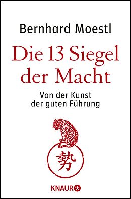 E-Book (epub) Die 13 Siegel der Macht von Bernhard Moestl