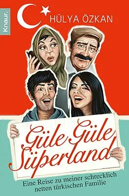 E-Book (epub) "Güle Güle Süperland!" von Hülya Özkan