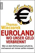 E-Book (epub) Euroland: Wo unser Geld verbrennt von Thomas Wieczorek