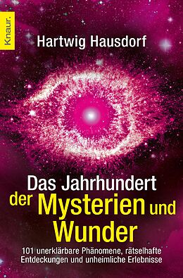 E-Book (epub) Das Jahrhundert der Mysterien und Wunder von Hartwig Hausdorf