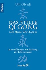 E-Book (epub) Das stille Qi Gong nach Meister Zhi-Chang Li von Ulli Olvedi