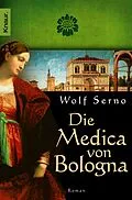 E-Book (epub) Die Medica von Bologna von Wolf Serno