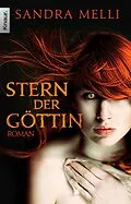 E-Book (epub) Stern der Göttin von Sandra Melli