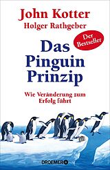 E-Book (epub) Das Pinguin-Prinzip von John Kotter, Holger Rathgeber