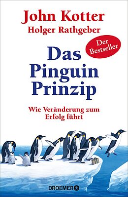 E-Book (epub) Das Pinguin-Prinzip von John Kotter, Holger Rathgeber