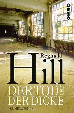 E-Book (epub) Der Tod und der Dicke von Reginald Hill
