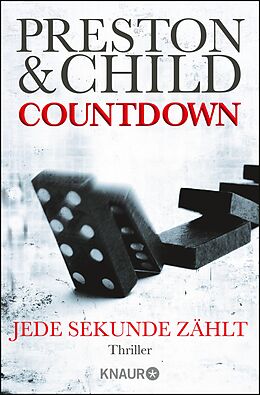E-Book (epub) Countdown - Jede Sekunde zählt von Douglas Preston, Lincoln Child