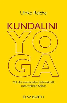 E-Book (epub) Kundalini-Yoga von Ulrike Reiche