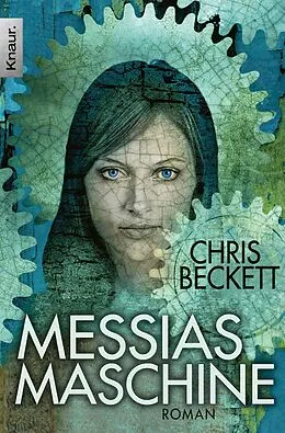 E-Book (epub) Messias-Maschine von Chris Beckett