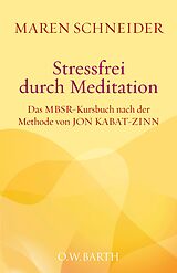 E-Book (epub) Stressfrei durch Meditation von Maren Schneider