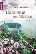 E-Book (epub) Haus des Glücks von Yvonne Winkler