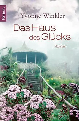 E-Book (epub) Haus des Glücks von Yvonne Winkler