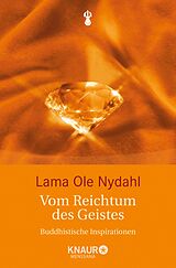 E-Book (epub) Vom Reichtum des Geistes von Lama Ole Nydahl