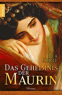 E-Book (epub) Das Geheimnis der Maurin von Lea Korte
