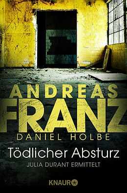 E-Book (epub) Tödlicher Absturz von Andreas Franz, Daniel Holbe