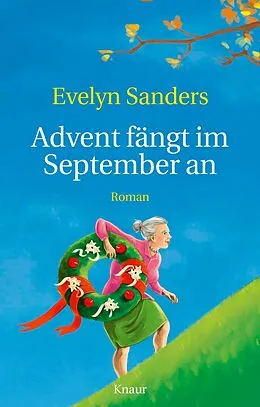 E-Book (epub) Advent fängt im September an von Evelyn Sanders