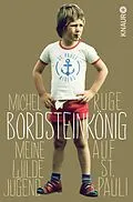 E-Book (epub) Bordsteinkönig von Michel Ruge