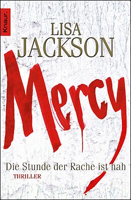 E-Book (epub) Mercy. Die Stunde der Rache ist nah von Lisa Jackson