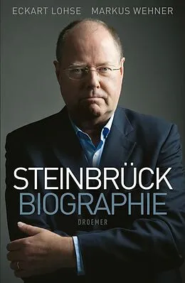 E-Book (epub) Steinbrück von Eckart Lohse, Markus Wehner