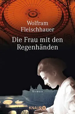 E-Book (epub) Die Frau mit den Regenhänden von Wolfram Fleischhauer