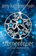 E-Book (epub) Sternenfeuer: Vertraue Niemandem von Amy Kathleen Ryan