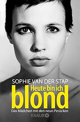 E-Book (epub) Heute bin ich blond von Sophie van der Stap