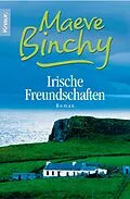 E-Book (epub) Irische Freundschaften von Maeve Binchy