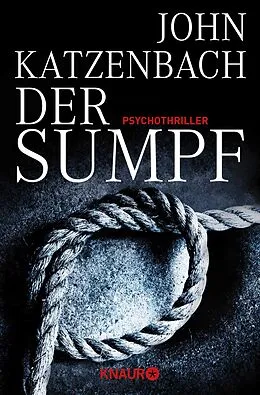 E-Book (epub) Der Sumpf von John Katzenbach
