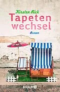 E-Book (epub) Tapetenwechsel von Kirsten Rick