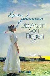 E-Book (epub) Die Ärztin von Rügen von Lena Johannson
