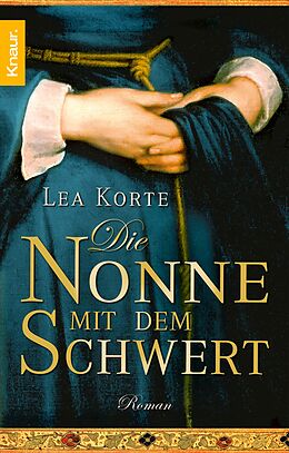 E-Book (epub) Die Nonne mit dem Schwert von Lea Korte