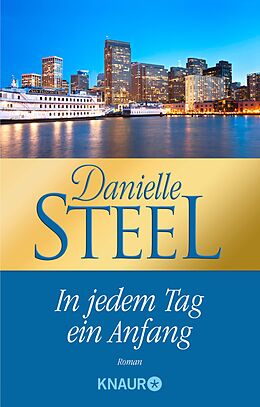 E-Book (epub) In jedem Tag ein Anfang von Danielle Steel