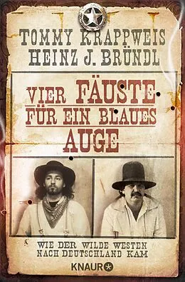 E-Book (epub) Vier Fäuste für ein blaues Auge von Tommy Krappweis, Heinz J. Bründl