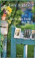 E-Book (epub) Nicht das Ende der Welt von Kate Atkinson