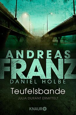E-Book (epub) Teufelsbande von Andreas Franz, Daniel Holbe