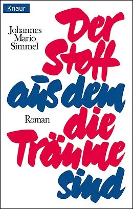 E-Book (epub) Der Stoff, aus dem die Träume sind von Johannes Mario Simmel