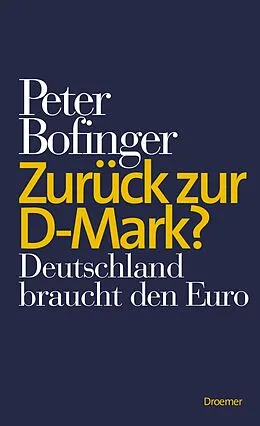 E-Book (epub) Zurück zur D-Mark? von Peter Bofinger