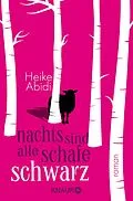 E-Book (epub) Nachts sind alle Schafe schwarz von Heike Abidi