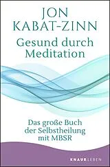 E-Book (epub) Gesund durch Meditation von Jon Kabat-Zinn