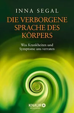 E-Book (epub) Die verborgene Sprache des Körpers von Inna Segal